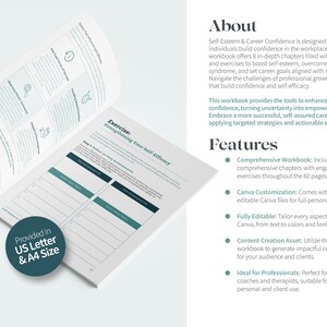 May include: A workbook titled "Self-Esteem & Career Confidence" with a green and white color scheme. The workbook includes 8 chapters with engaging exercises to help build confidence in the workplace. The workbook is provided in US Letter and A4 size.