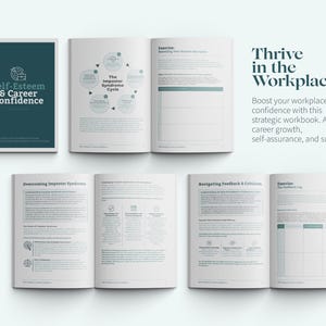 May include: A workbook titled "Thrive in the Workplace" with a teal cover and white text. The workbook is open to reveal pages with exercises and tips for boosting workplace confidence. The text on the cover reads "Boost your workplace confidence with this strategic workbook. Achieve career growth, self-assurance, and success."