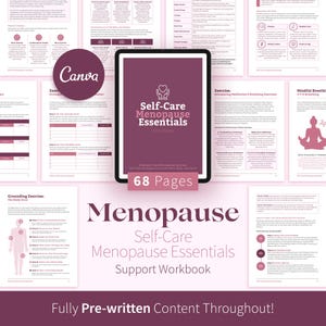 May include: A digital workbook titled "Self-Care Menopause Essentials" displayed on a tablet. The cover is a deep pink with white text. The workbook is 68 pages and includes exercises and information on menopause.