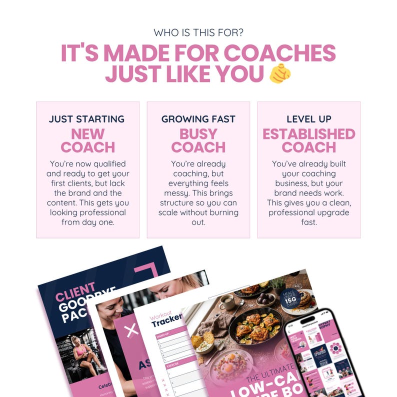 May include: A promotional image with text that reads "IT'S MADE FOR COACHES JUST LIKE YOU." The image is divided into three sections: "NEW COACH," "BUSY COACH," and "ESTABLISHED COACH." Below are several documents and a phone displaying a pink and white interface.