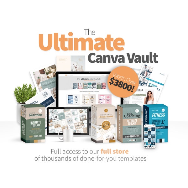 The Ultimate Canva Vault, Canva Membership, Editable Templates, Full Store Access, Social Media Manager,