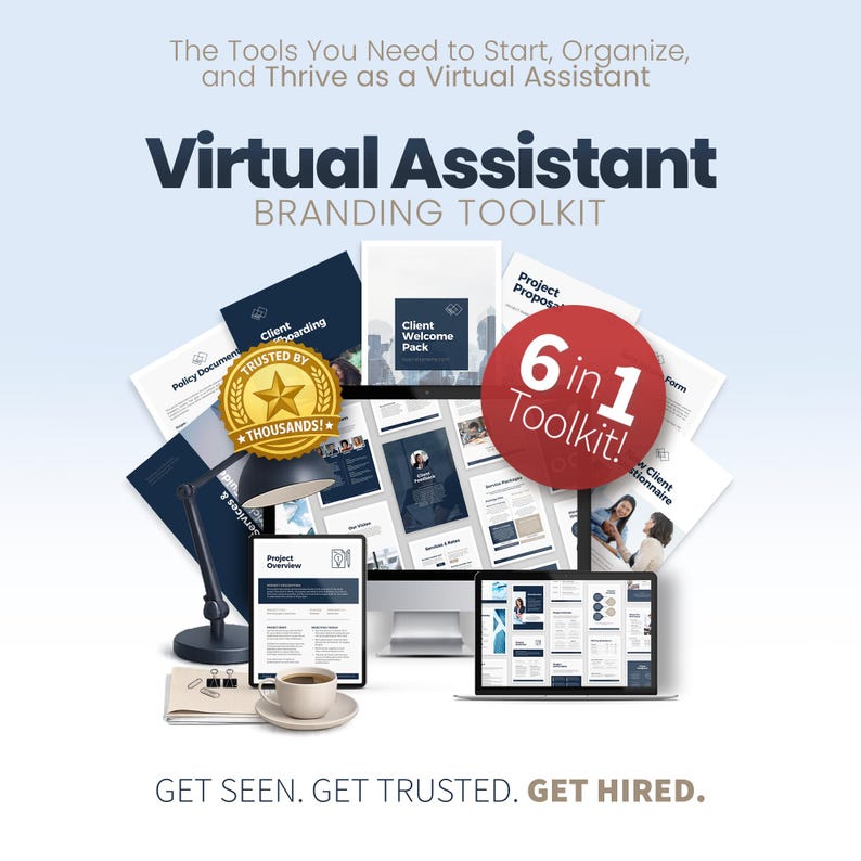 May include: A branding toolkit for virtual assistants, featuring documents, a laptop, tablet, and coffee cup. Text includes "Virtual Assistant Branding Toolkit," "6 in 1 Toolkit," and "Get Seen. Get Trusted. Get Hired."