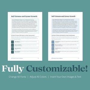 May include: Two pages of a printable worksheet titled "Self-Esteem and Career Growth". The worksheet features a blue and white color scheme and includes text about how self-esteem shapes your professional journey and the role of positive self-worth in career advancement. The text is followed by a list of four bullet points with icons.