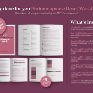 May include: A pink and white workbook titled "Perimenopause Lifestyle Reset" with a table of contents and a section titled "What's Inside" that lists the topics covered in the workbook. The workbook is 59 pages long.