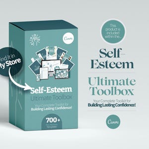 Op de afbeelding: Een tealblauwe doos met de tekst "Self-Esteem Ultimate Toolbox" en "Your Complete Toolkit for Building Lasting Confidence!" De doos heeft een afbeelding van een computerscherm met verschillende documenten en een grafiek met 700+ Canva-sjablonen.