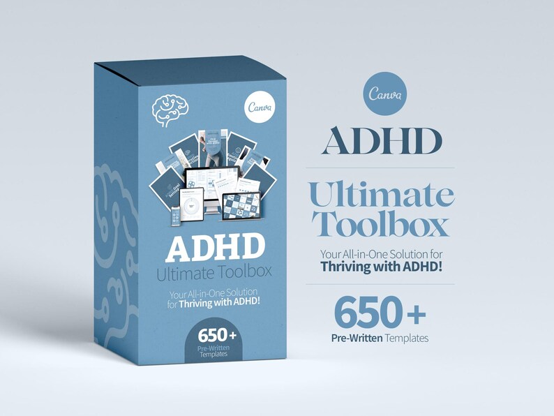 May include: A blue box with the text "ADHD Ultimate Toolbox" and "650+ Pre-Written Templates." The box features a brain graphic and images of digital devices. The Canva logo is also visible.
