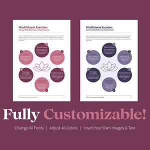 May include: Two pages of a mindfulness exercise guide with a floral design. The guide includes sections on time and place, duration, and managing thoughts. The text "Fully Customizable!" is displayed below.