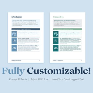 May include: A blue and white workbook with the title "Introduction to the ADHD Time Management Workbook" and the text "In this introductory chapter, we will explore" in a blue box. The workbook is open to the first page and features a calendar icon, a question mark icon, and an eye icon.
