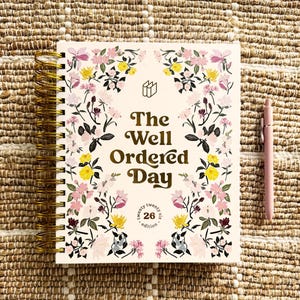 The Well Ordered Day Planner - 2026 Daily Planner, Floral, Spiral Bound, Hardcover