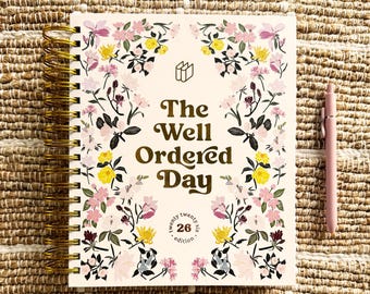 The Well Ordered Day Planner - 2026 Daily Planner, Floral, Spiral Bound, Hardcover