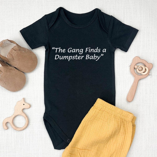 Always Sunny in Philadelphia Unisex Gerber ONESIE® brand the gang finds a dumpster baby DB sunny gift funny baby shower bodysuit