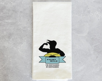 Fight Milk | Always Sunny in Philadelphia Funny Kitchen Towel | housewarming gift | For Bodyguards, by Bodyguards | 100% Real Crowtein