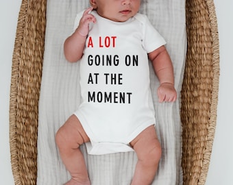 A Lot Going on at the Moment | Infant Bodysuit | Short Sleeve | Baby Shirt | ONESIE ® | Taylor | Swelce | Soft! | Baby Shower Gift | Kansas