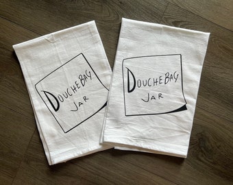 New Girl Douchebag Jar Funny Kitchen Towel housewarming gift New Girl Merch Schmidt