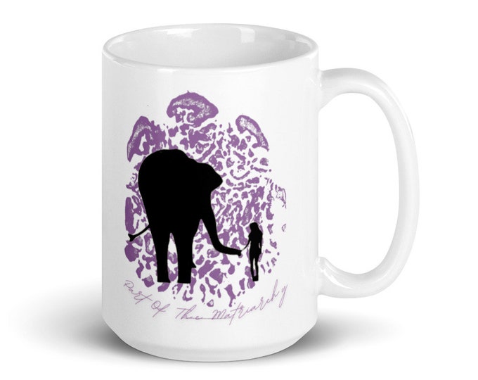 Part Of The Matriarchy Mug- Purple