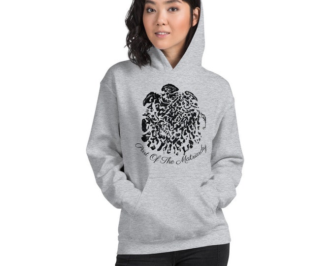 Part Of The Matriarchy Unisex Hoodie