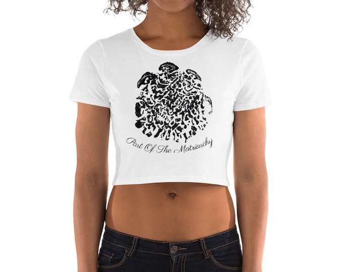 Part OF The Matriarchy Crop Tee