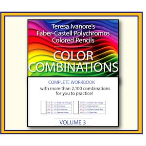 Teresa&#39;s Volume 03 - Faber Castell Polychromos Color Combinations - Black & White Workbook