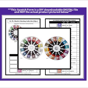 May include: A printable swatch form for Dr. Ph. Martin's Bombay India Inks. The form includes a color chart with 24 ink colors, including Magenta, Tangerine, and Violet. The form is a digital download and not the actual product.
