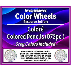 Coloré Colored Pencils (072pc.) - (Greytones Included) - Color Wheel Set by Teresa Ivanore