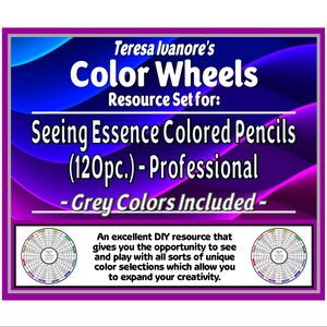 Op de afbeelding: Een rechthoekige afbeelding met een paarse rand en een donkerblauwe en paarse abstracte achtergrond. De tekst luidt: Teresa Ivanore's Color Wheels Resource Set for: Seeing Essence Colored Pencils (120pc.) - Professional - Grey Colors Included -.