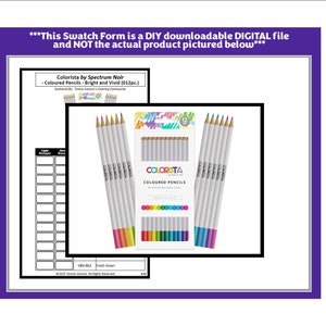 May include: A digital swatch form for Colorista by Spectrum Noir coloured pencils, featuring a grid for light and heavy pressure testing. The document includes the text Colorista by Spectrum Noir - Coloured Pencils - Bright and Vivid (012pc).