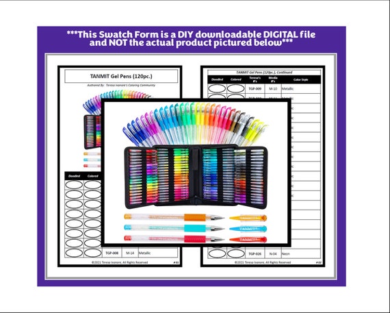 Swatch Form: TANMIT Gel Pens 120pc. 