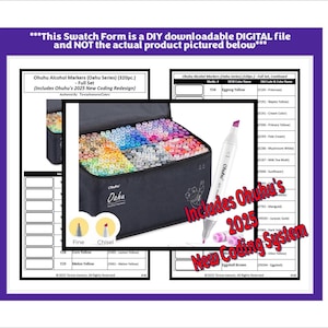 May include: A digital swatch form for Ohuhu Alcohol Markers (Oahu Series) with 320 markers. The image shows a black carrying case filled with colorful markers, a single marker, and a chart. The form includes the 2025 New Coding System.