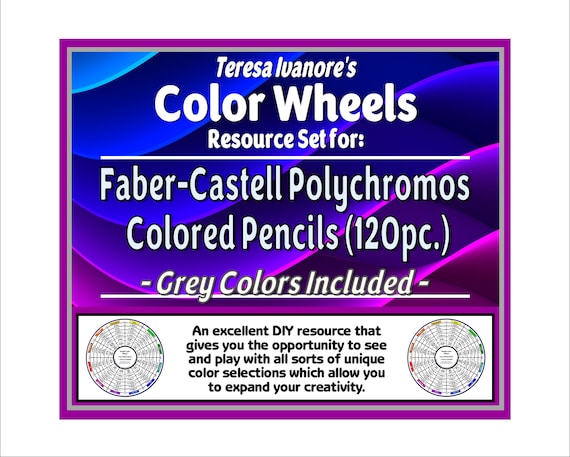Faber-Castell Colored Pencils - Polychromos (120pc.) - (Greytones Included) - Color Wheel Set by Teresa Ivanore