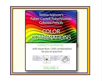 Teresa's Volume 04 - Faber Castell Polychromos Color Combinations for Objects - Black & White Workbook