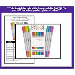May include: A printable swatch form for Colorista by Spectrum Noir art markers. The form has a grid for color swatches and a space for the marker name. The image also shows a set of 8 Colorista art markers in a clear plastic case.