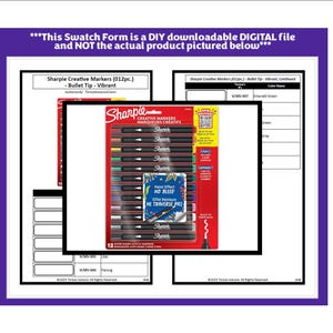 May include: A digital file with a purple border, featuring a package of Sharpie Creative Markers (012pc.) with a variety of colors. The text on the package reads "Paint Effect NO BLEED". The image also includes a swatch form.