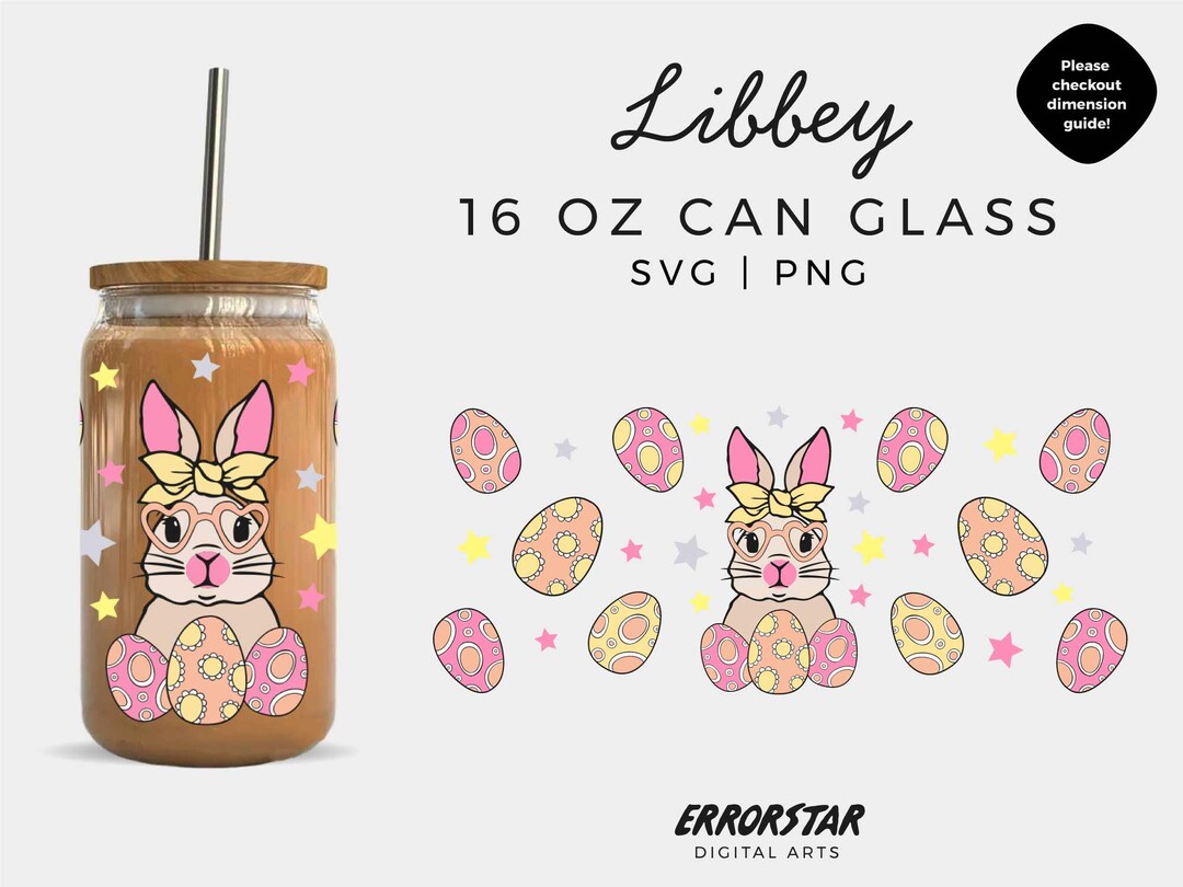 Easter Bunny 16 Oz. Libbey Glass Can SVG, Easter SVG Cut Files, Bunny ...