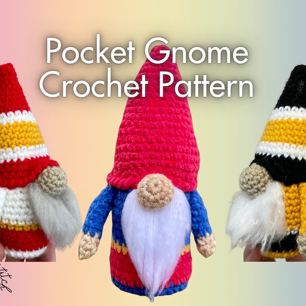 Pocket Gnome & Team Spirit Pocket Gnome - Digital Crochet Pattern - Basic Gnome - Faceless Gnome