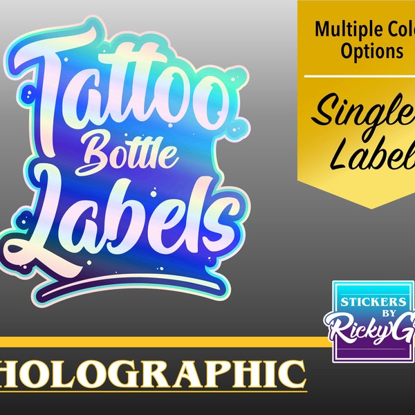 Tattoo Labels / Bottle Labels / Holographic / Tattoo Supplies / Organization / Custom / Tattoo Shop /