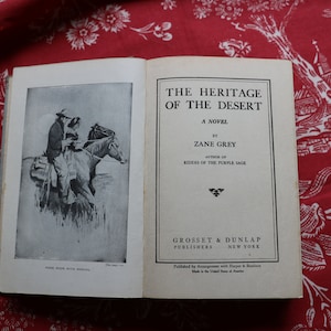 Heritage of the Desert by Zane Grey  1910