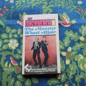 The Man From U.N.C.L.E. The Monster Wheel Affair by David McDaniel 1967