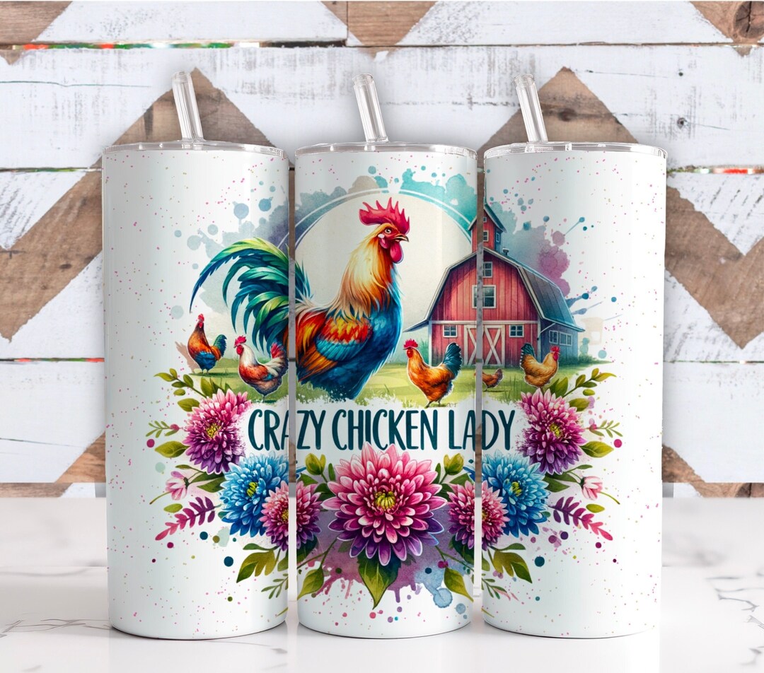 Funny Chicken Lady Tumbler Wrap, Farm 20 Oz Skinny Sublimation PNG ...