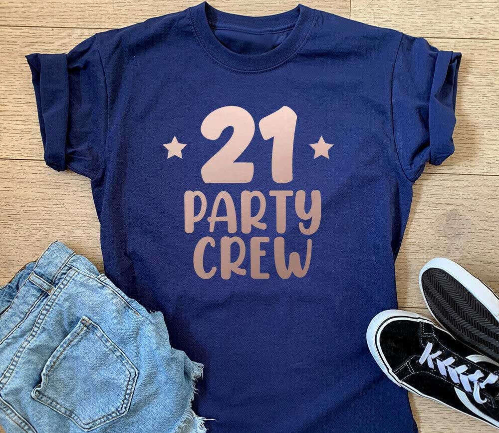 21st birthday crew shirts