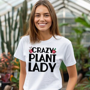 Plant TShirt - Crazy Plant Lady Womens Ladies Girls Gardening T Shirts Gardener T Shirt Aunt Daughter Plants Mum Birthday Christmas Gift Top
