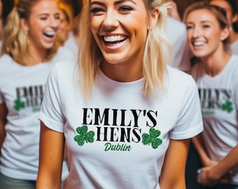 Ladies Custom Name Irish Hens T-shirt - Womens Girls Dublin Hen Party Tops Birthday Christmas Ireland Do Night Weekend Gift Top