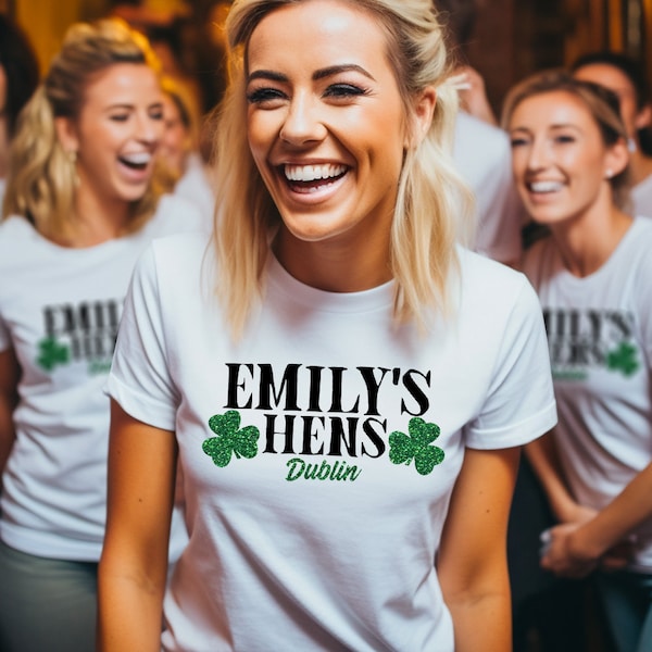 Ladies Custom Name Irish Hens T-shirt - Womens Girls Dublin Hen Party Tops Birthday Christmas Ireland Do Night Weekend Gift Top