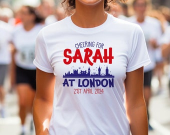 Ladies Cheering For Custom Name At London 2024 T-Shirt - Run Runner Girlfriend Half Marathon Personalised 5k 10k Womens Mum Girls Gift Top