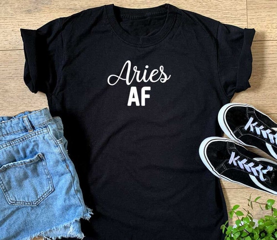 Aries AF T-shirt Womens Girls Funny Horoscope - Etsy UK
