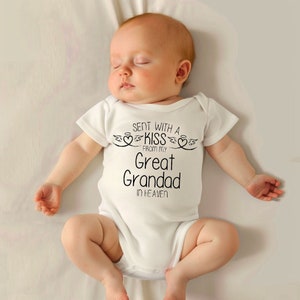 Sent With A Kiss From My Great Grandad In Heaven Baby Grow Vest Personalised Custom Name Gift Christmas Newborn Grandson Granddaughter Boys