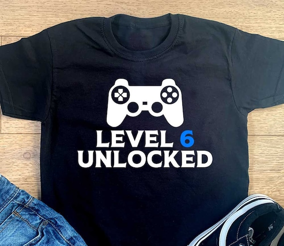 Level 6 Unlocked Gamer Shirt Sixth Birthday Party Gift Boy Level 6 Unlocked Gamer Shirt Sixth Birthday Party Gift Boy
