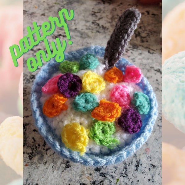 CEREAL BOWL PATTERN cute crochet, fruit loop crochet pattern, amigurimi, gift, diy, breakfast bowl, cereal bowl pdf digital