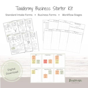 May include: A taxidermy business starter kit featuring digital download documents including standard intake forms, business forms, and workflow stages. The collection includes various white paper templates with black text, line drawings of animals, and color-coded status labels.