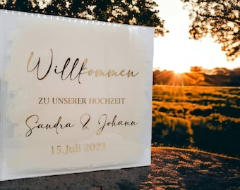 Willkommenschild Hochzeit, Hochzeitsschild Willkommen, Hochzeitsdeko, Deko Hochzeit, Deko für Hochzeit, Empfangstafel