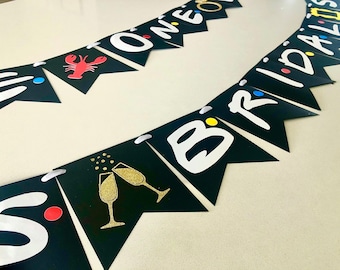 Custom Friends Theme Banner | Friends Birthday Banner | Friends Bridal Shower Banner | Friends Bachelorette Party Banner